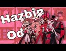 ハズビンオドル【ココロオドル】