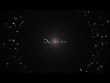 Daydream / Miz feat.初音ミク