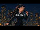 Happiest / 知声