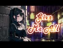 voc#33　「Give me All」　synthesizer V　重音テト