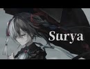 『Surya』feat. 鏡音リン [Project:OVER]