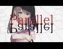 【重音テト】Parallel【KADO】