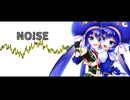 NOISE/ にゃどるふ feat. 音街ウナ