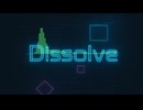 Dissolve/株式会社タッキーfeat.知声