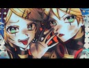 ラストスタンド / 鏡音リン,鏡音レン