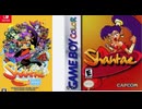 [実況]「シャンティ／シャンティ：ハーフ・ジーニーヒーロー（GBC・NS）」2作品初見プレイ！（キャプチャーボード・スマホ）