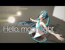 r-906 fan made LIVE &quot;Hello, moon light&quot;