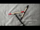 RuiLa solo video 3rd