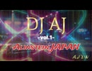 DJ AJ −vol.1−【Alinstein JAPAN】  第15作  −音−  ※オリジナル曲  Presented by AJZW