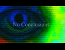 No Conclusions, Just Time Consuming ／ Kevin and HXVOC【轟音楽曲投稿祭】