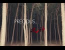 PRECIOUS... 90秒歌ってみた