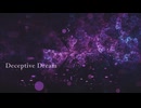 [東方自作アレンジ] Deceptive Dream [原曲:アルティメットトゥルース]