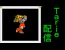 [MUGEN]  実況付きP操作 Tarie配信_579キャラ目  ローiル