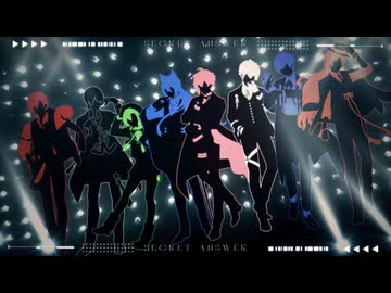 【オリジナルMV】Secret Answer/XYZ - ゆるまるお×桜木冬×じょん×Murra×雛芥子×どるふ×花籠灯×WTR(cover)