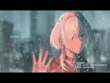 Anxious ～突っ走れ　／　ＲＯＳＥ