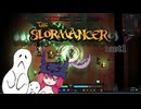 The Slormancer - オバケたちと往く :act1