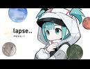 adomiori - lapse..呼吸を吐いて (feat.初音ミク) Music Video