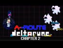 【実況】すべて倒すんだ(Aルート) Part3【DELTARUNE Chapter2】