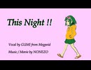 This Night / NONEZO feat.GUMI