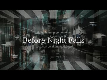 BanderSnatch - Before Night Falls feat.宮舞モカ