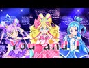 アイドルプリキュア「We are！You ＆ IDOL PRECURE♪」