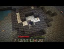 【マイクラ】洞窟の最奥でまさかのアレ 発見！！【2025/09/02配信】