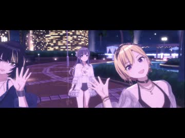 シャニソンMV 「Summer Night Paradise」 美琴・羽那・摩美々・真乃・霧子・円香・ルカ・樹里 HDR