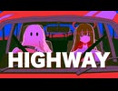 HIGHWAY / 重音テトSV