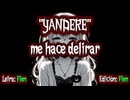 Yandere || Flen || Oficial