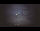「リトルナイトメア」実況プレイ：Part6