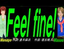 【Masayo＆Masao】Ｆｅｅｌ ｆｉｎｅ!【カバー曲】
