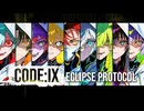 ECLIPSE PROTOCOL / ROKΛI【MV｜Code:IX】