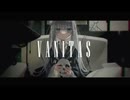 ヴァニタス　歌ってみた