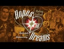 【リレー合作】Hopes and Dreams