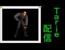 [MUGEN]  実況付きP操作 Tarie配信_595キャラ目  山i崎竜i二(98仕様)