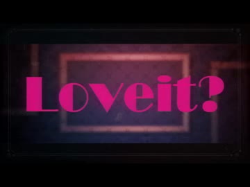 【UTAUカバー】loveit?【Number Bronze】