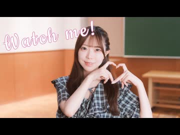 【ウィッチウォッチOP】 YOASOBI「Watch me!」踊ってみた【みつきゆりな】
