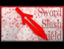 【MUGEN】Sword Slash Shield Part13 前編