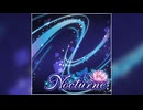 【デレステ】Nocturne【PRO】