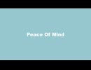 【SynthV Ritchy】Peace Of Mind【オリジナル曲】