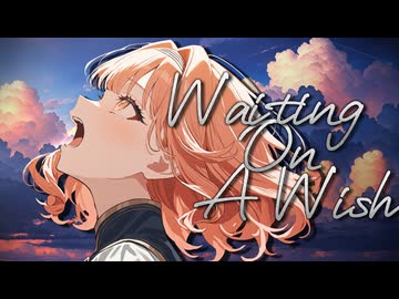【花響琴カバー】Waiting On A Wish【SynthV2】