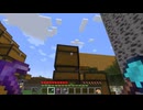 【minecraft】サバイバルでまったり整地して新しい世界作るわ【Part746】