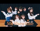 【ニコフェスエントリー】 Mr.Show time 踊ってみた 【じょりり】