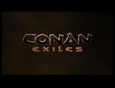 【琴詠ニア実況】Conan Exiles　Savage Wilds　＃２