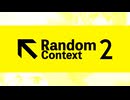 RandomContext2