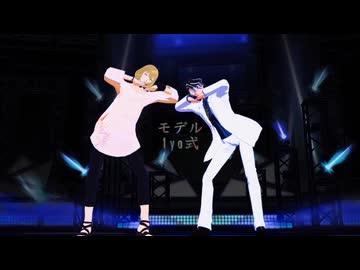 【MMDオリキャラ】アンコールダンス