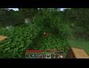 【minecraft】サバイバルでまったり整地して新しい世界作るわ【Part747】