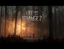43歳は弟を救える？？『Life is Strange 2』実況【ネタバレ注意】1