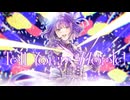 【５周年】Tell Your World / kz 歌ってみた【六宮】