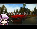 【EFT】スイスイ進む(本当)【VOICEROID実況】≪Test Drive - Part 3≫